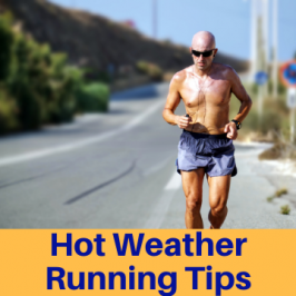 Hot Weather Running Tips